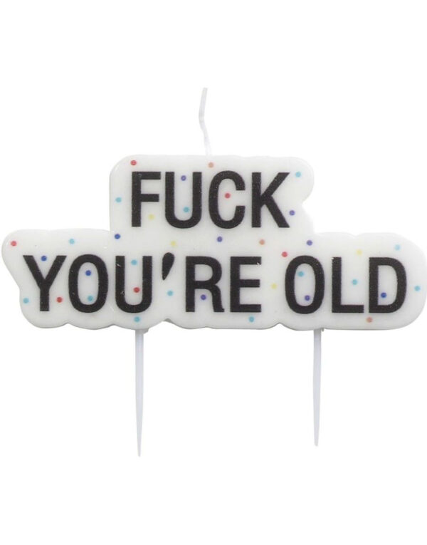 "Fuck You're Old" Kakelys