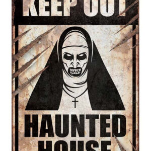 "Keep Out - Haunted House" Plakat med Demonisk Nonne Motiv 24x36 cm
