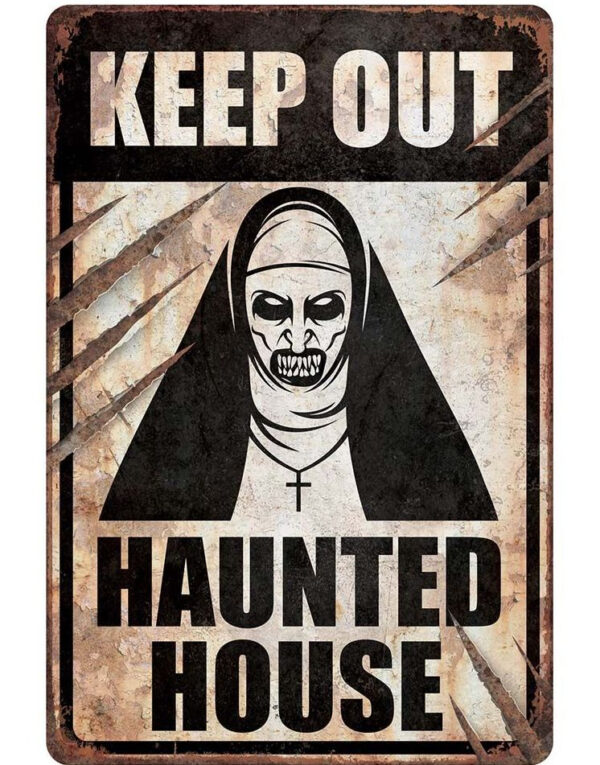 "Keep Out - Haunted House" Plakat med Demonisk Nonne Motiv 24x36 cm